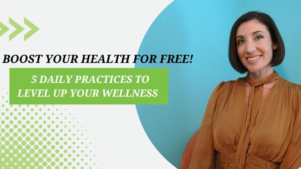 5 Simple Free Ways To Boost Your Health Video